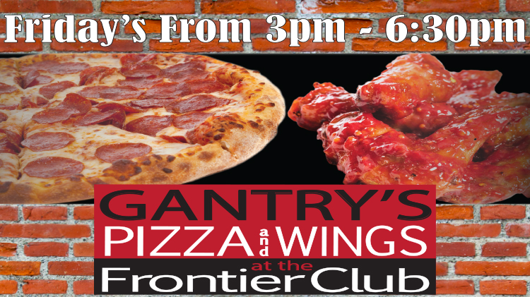 Gantry's Pizza and Wings at the Frontier Club Gantry's Pizza and Wings at the Frontier Club